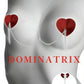 Dominatrix Nipplicious Pasties - Btantalized.com.au